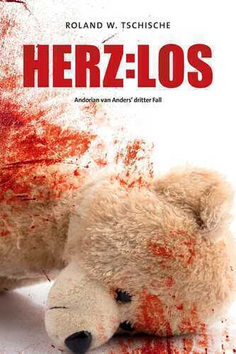Herzlos — Roland Werner Tschische