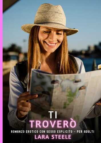 Ti Troverò — Lara Steele