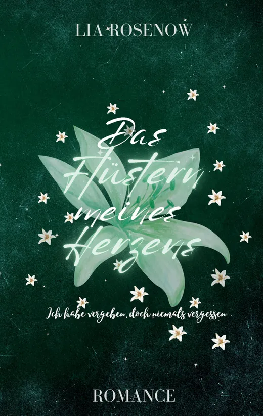 Das Flüstern meines Herzens
