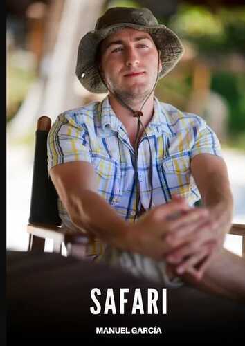 Safari — Manuel García