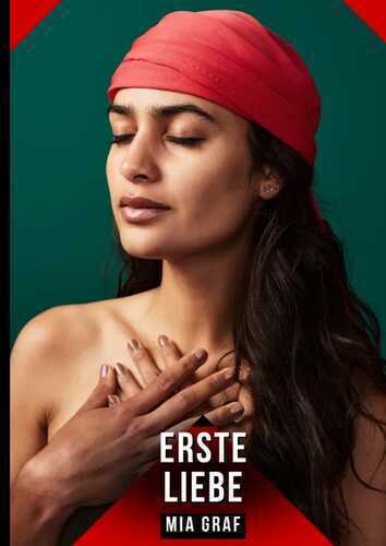 Erste Liebe — Mia Graf