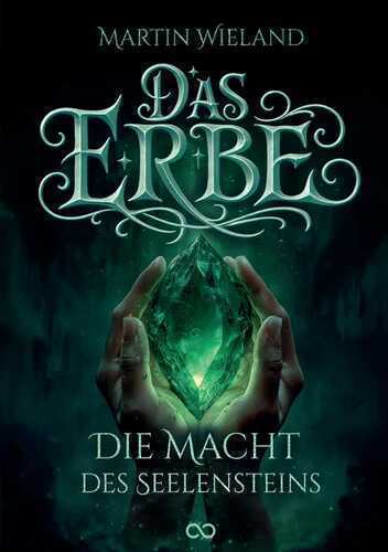 Das Erbe — Martin Wieland