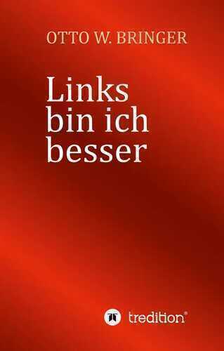 Links bin ich besser