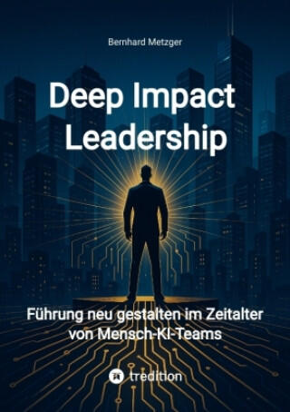 Deep Impact Leadership