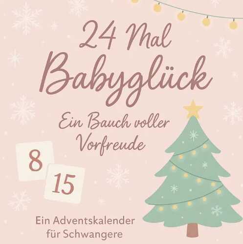 24 Mal Babyglück