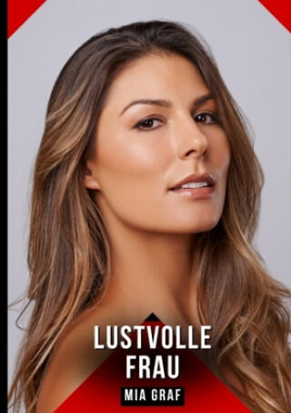 Lustvolle Frau