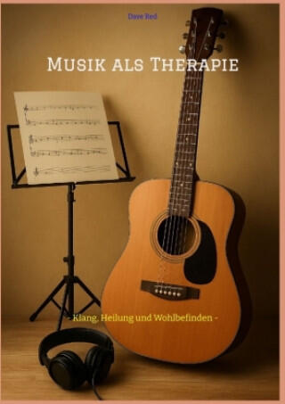 Musik als Therapie