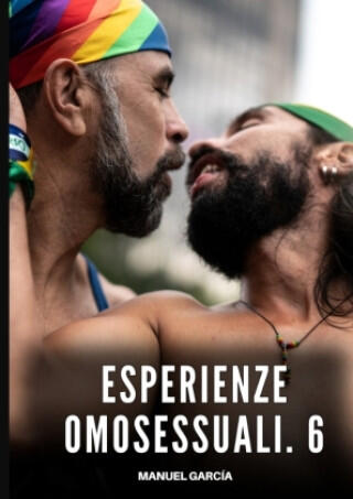 Esperienze Omosessuali. 6