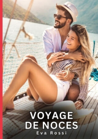 Voyage de Noces