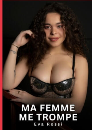 Ma femme me trompe