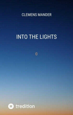Into The Lights