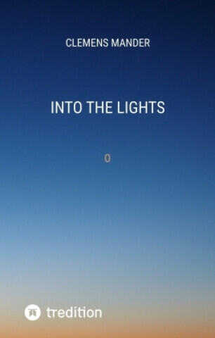 Into The Lights