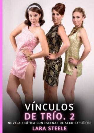 Vínculos de Trío. 2