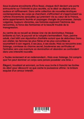 Une vie de dominateur