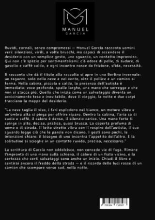 Salvato da un Camionista