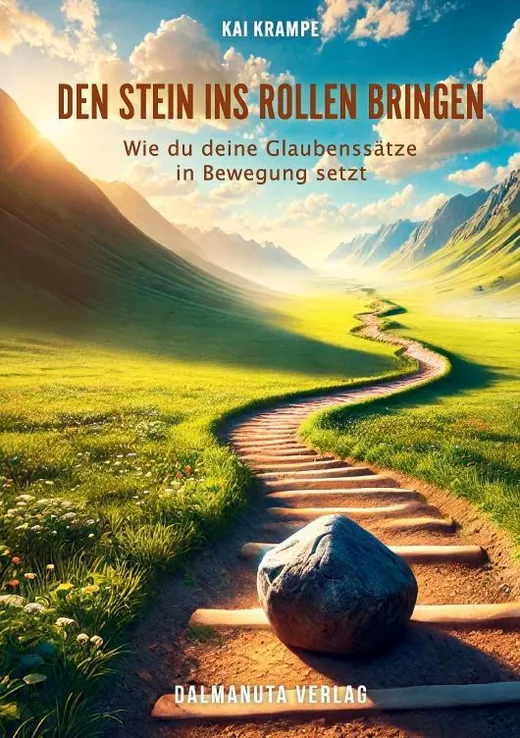 Den Stein ins Rollen bringen