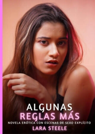 Algunas Reglas Más