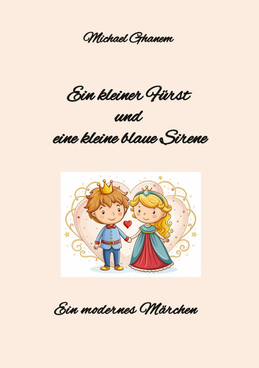 Ein kleiner Fürst und eine kleine blaue Sirene