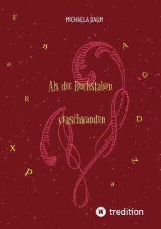Als die Buchstaben verschwanden