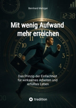Mit wenig Aufwand  mehr erreichen