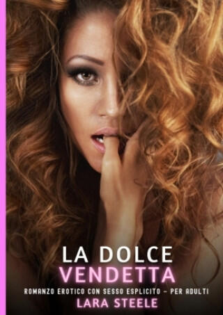 La Dolce Vendetta