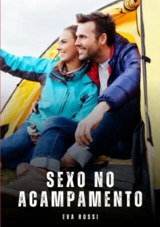 Sexo no Acampamento