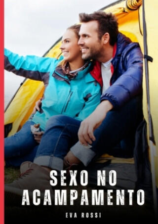 Sexo no Acampamento