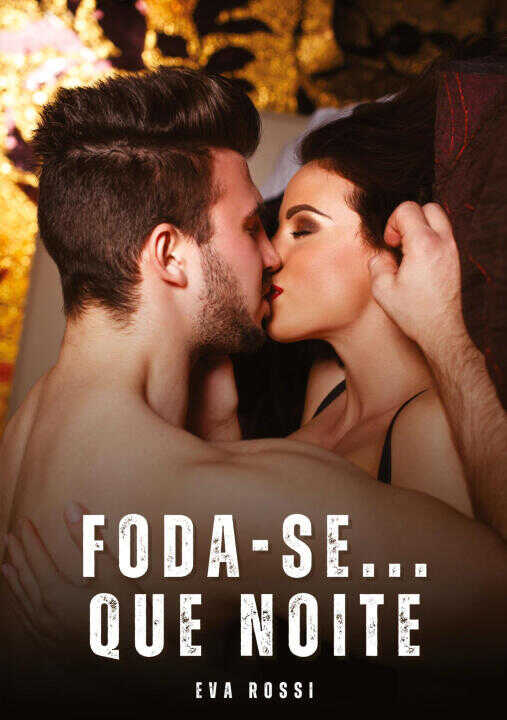 Foda-se... Que noite