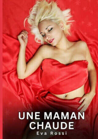 Une Maman Chaude