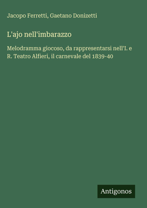 L'ajo nell'imbarazzo