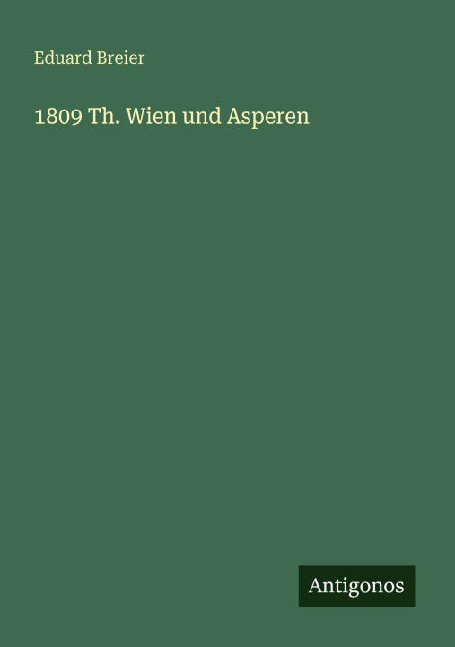 1809 Th. Wien und Asperen