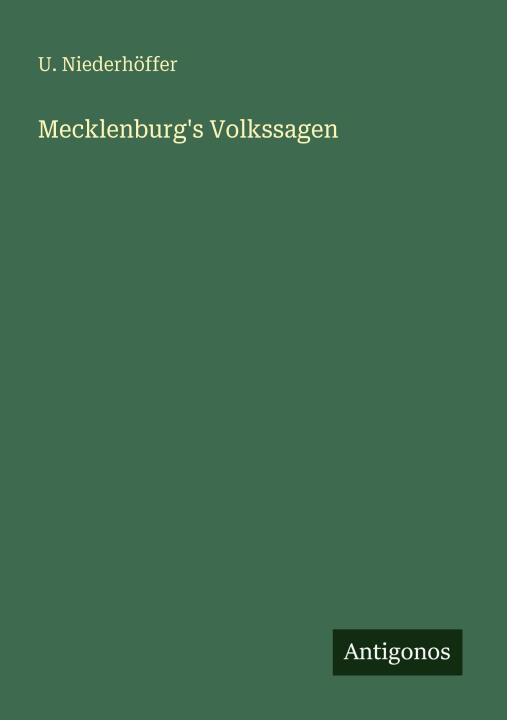 Mecklenburg's Volkssagen