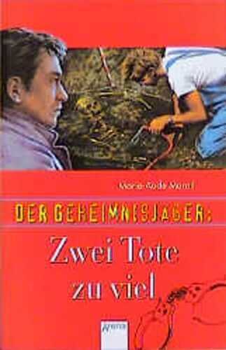 Der Geheimnisjäger, Zwei Tote zu viel