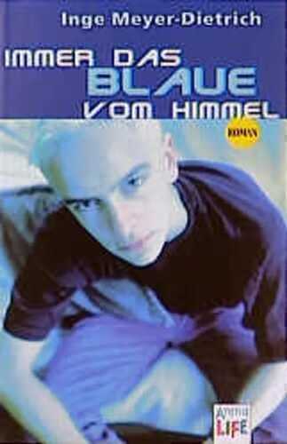 Immer das Blaue vom Himmel