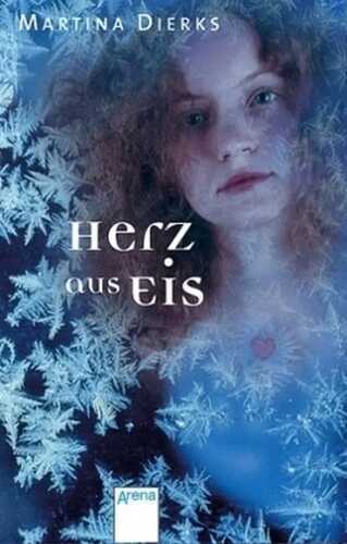 Herz aus Eis — Martina Dierks