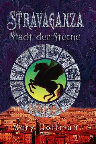 Stravaganza - Stadt der Sterne