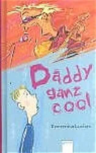 Daddy ganz cool — Domenica Luciani