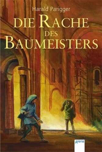 Die Rache des Baumeisters