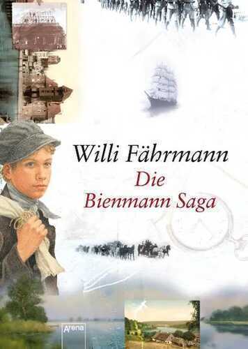 Die Bienmann-Saga — Willi Fährmann