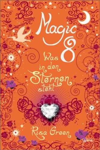 Magic 8 - Was in den Sternen steht