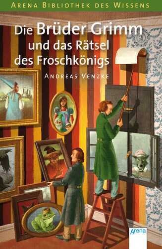 Die Brüder Grimm und das Rätsel des Froschkönigs