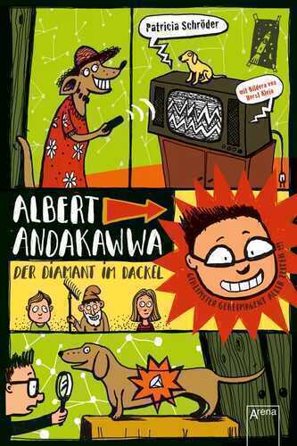 Albert Andakawwa - Der Diamant im Dackel