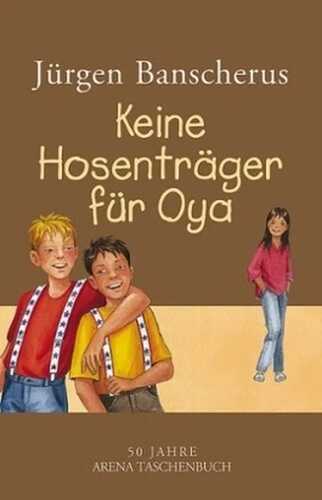 Keine Hosenträger für Oya