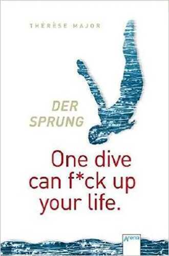 Der Sprung - One dive can f*ck up your life