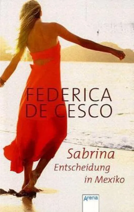 Sabrina - Entscheidung in Mexiko