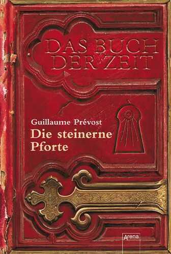 Das Buch der Zeit - Die steinerne Pforte