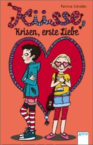 Küsse, Krisen, erste Liebe