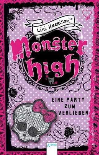 Monster High - Eine Party zum Verlieben