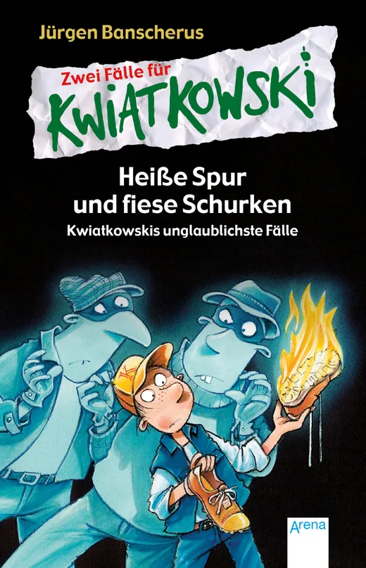 Heiße Spur und fiese Schurken. Kwiatkowskis unglaublichste Fälle