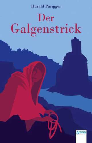 Der Galgenstrick — Harald Parigger